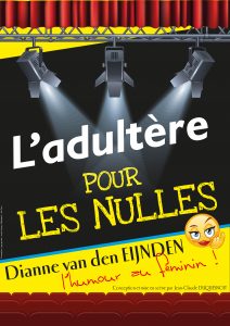 L'adultère pour les nulles